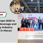 AHSE Asia Expo 2026 to Bring Food, Beverage and Hospitality Industry Together in Macao