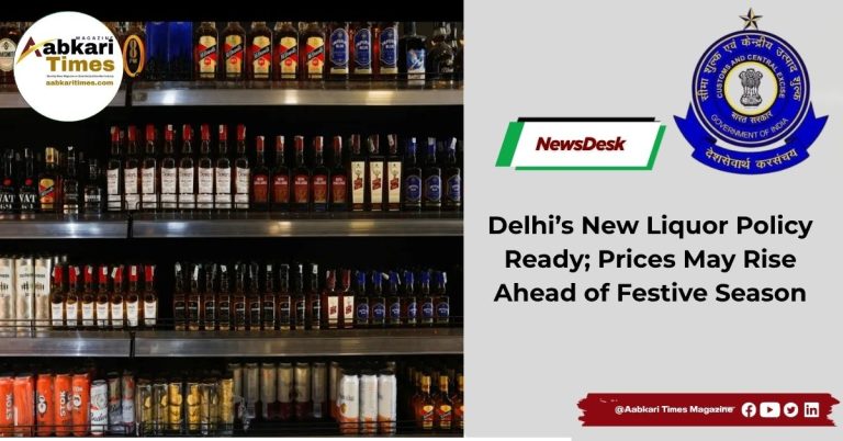 Delhi’s New Liquor Policy Ready; Prices May Rise Ahead of Festive Season