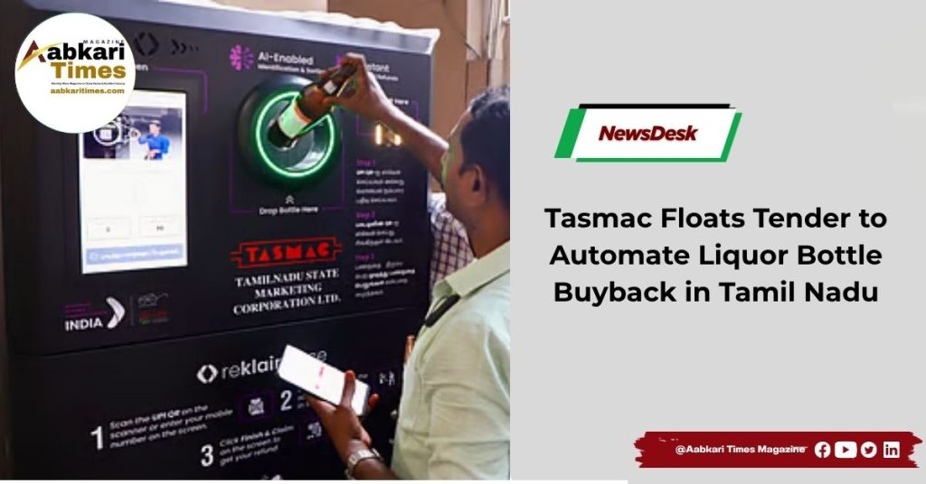 Tasmac Floats Tender to Automate Liquor Bottle Buyback in Tamil Nadu
