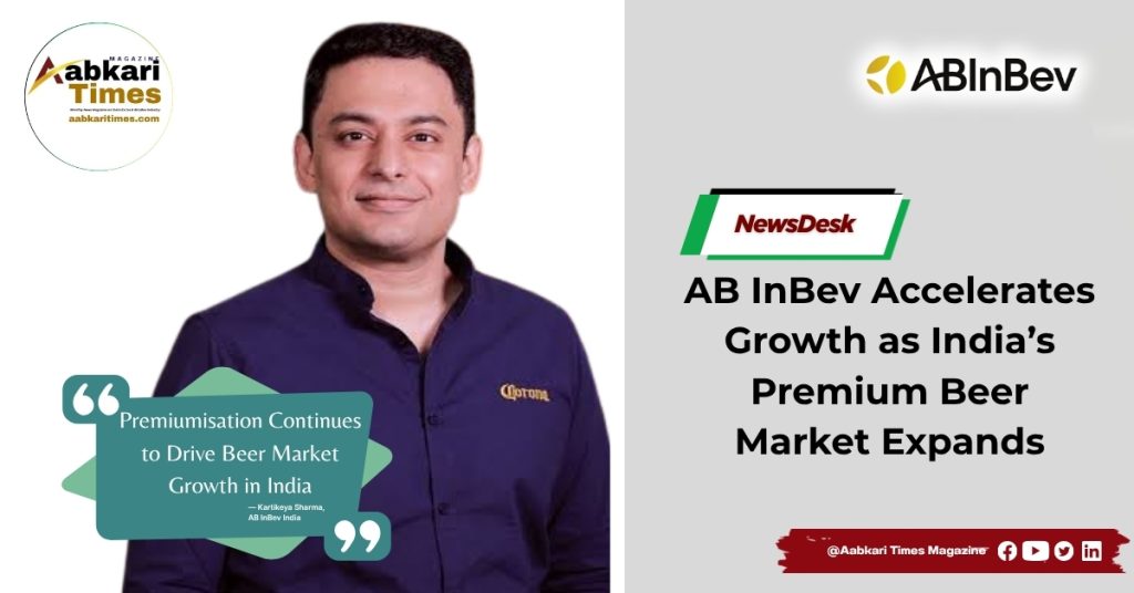 AB InBev Gains Ground in India as Premium Beer Segment Expands