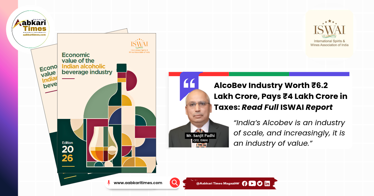 AlcoBev Industry Worth ₹6.2 Lakh Crore, Contributes ₹4 Lakh Crore in Taxes: Read Full ISWAI Report