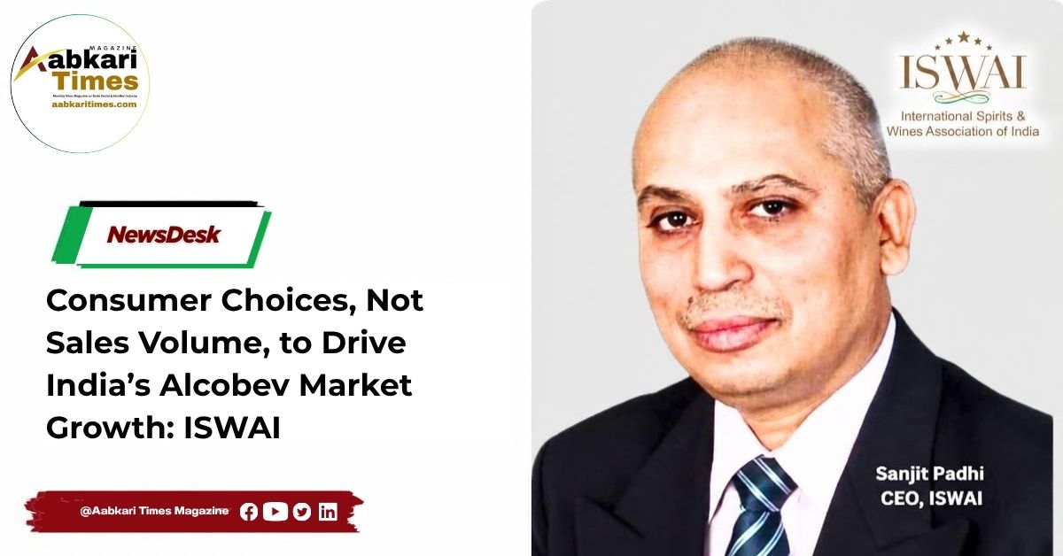 Consumer Choices, Not Sales Volume, to Drive India’s Alcobev Market Growth ISWAI