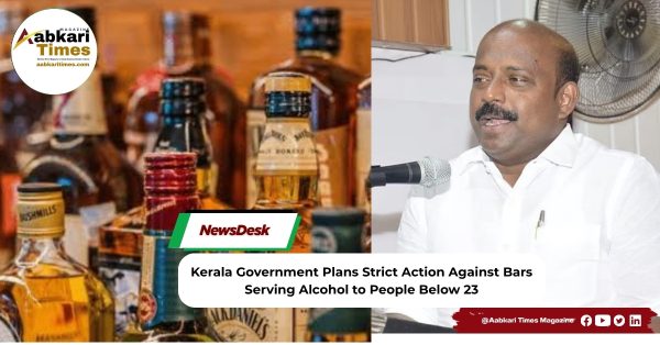Kerala Government Plans Strict Action Against Bars Serving Alcohol to People Below 23