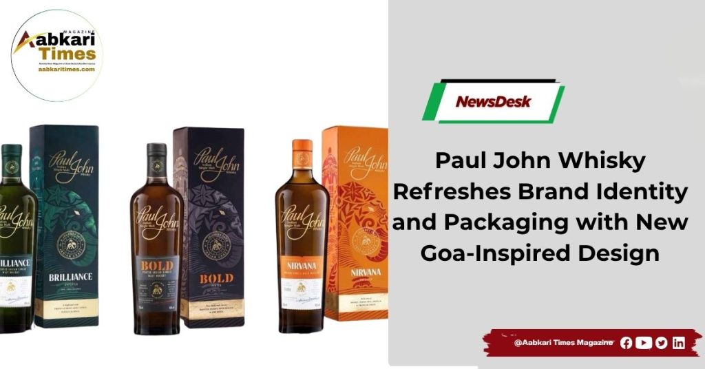Paul John Whisky Refreshes Brand Identity and Packaging with New Goa-Inspired Design