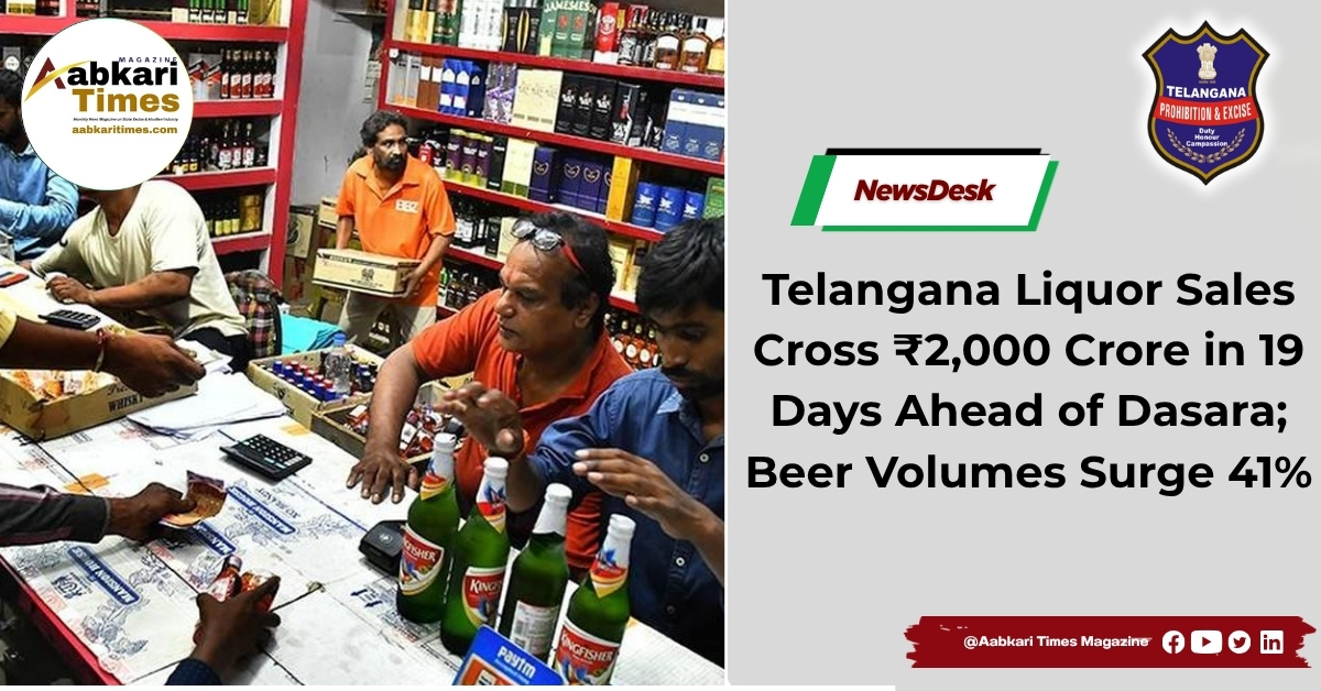 Telangana Liquor Sales Cross ₹2,000 Crore in 19 Days Ahead of Dasara; Beer Volumes Surge 41%